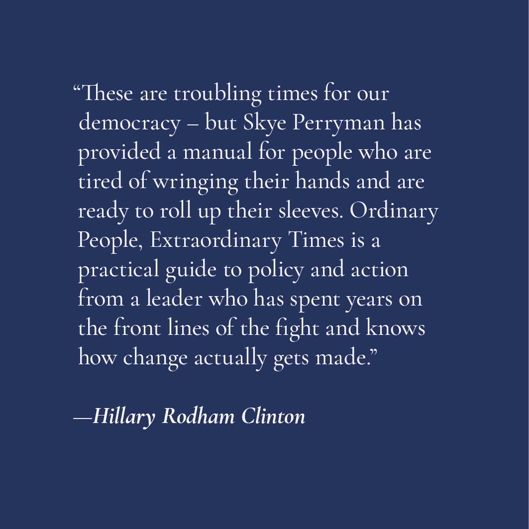 Ordinary People, Extraordinary Times: A Guide for Us All by Skye Perryman