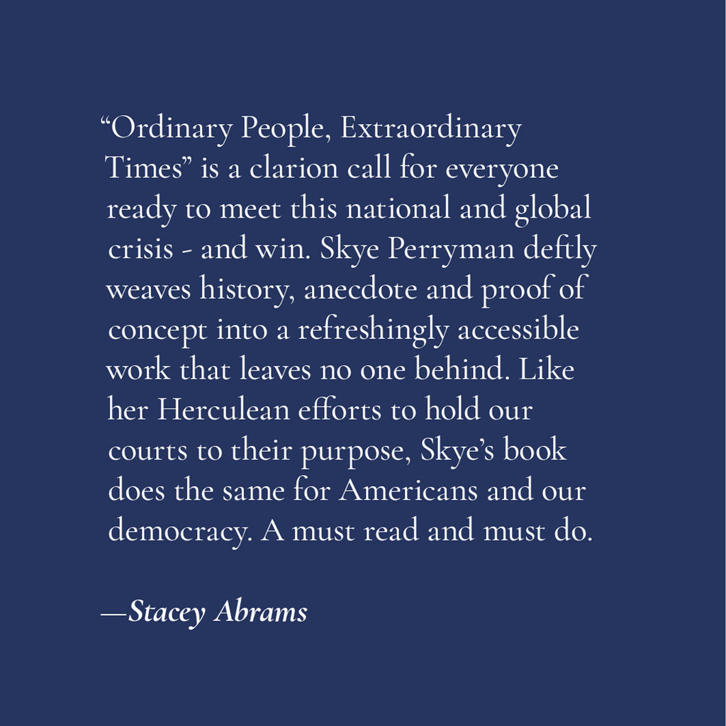 Ordinary People, Extraordinary Times: A Guide for Us All by Skye Perryman