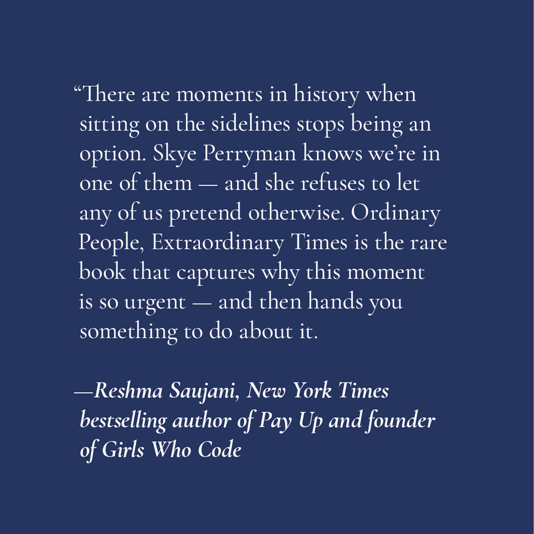 Ordinary People, Extraordinary Times: A Guide for Us All by Skye Perryman