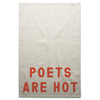 Poets Are Hot - Towel