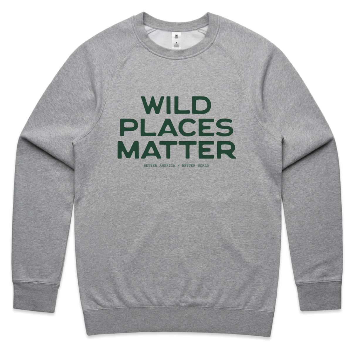Wild Places Matter Sweatshirt (Heather Gray)