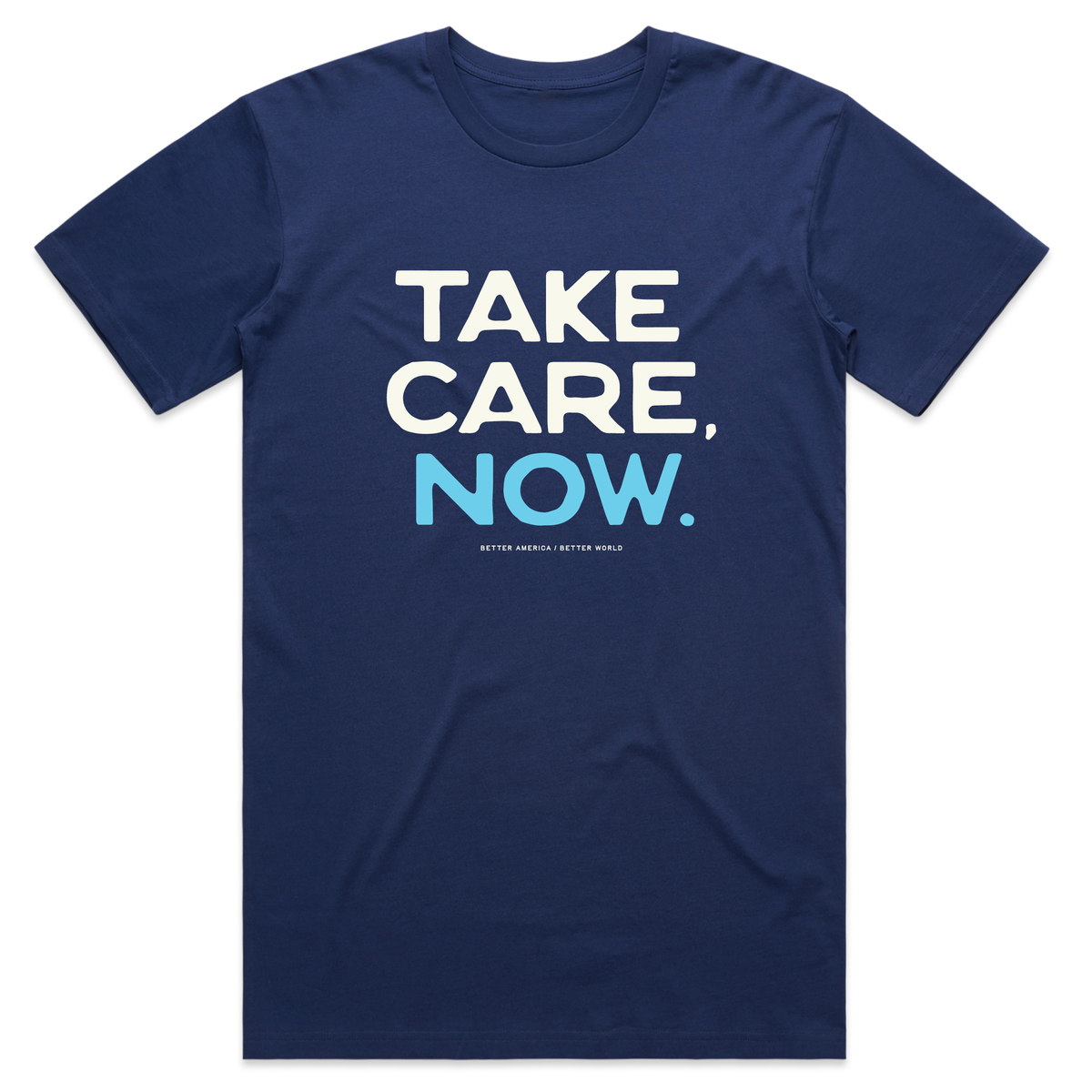 Take Care, Now.