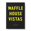 Waffle House Vistas 2.0